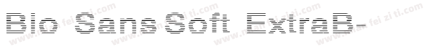 Bio Sans Soft ExtraB字体转换